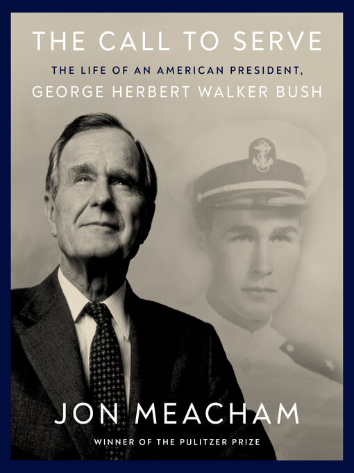 Title details for The Call to Serve by Jon Meacham - Wait list